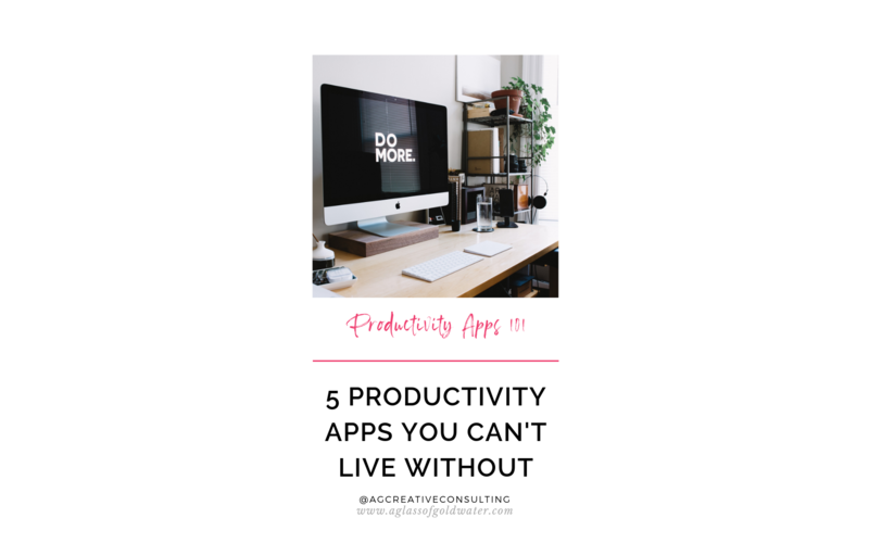 The 5 Productivity Apps You Can’t Live Without
