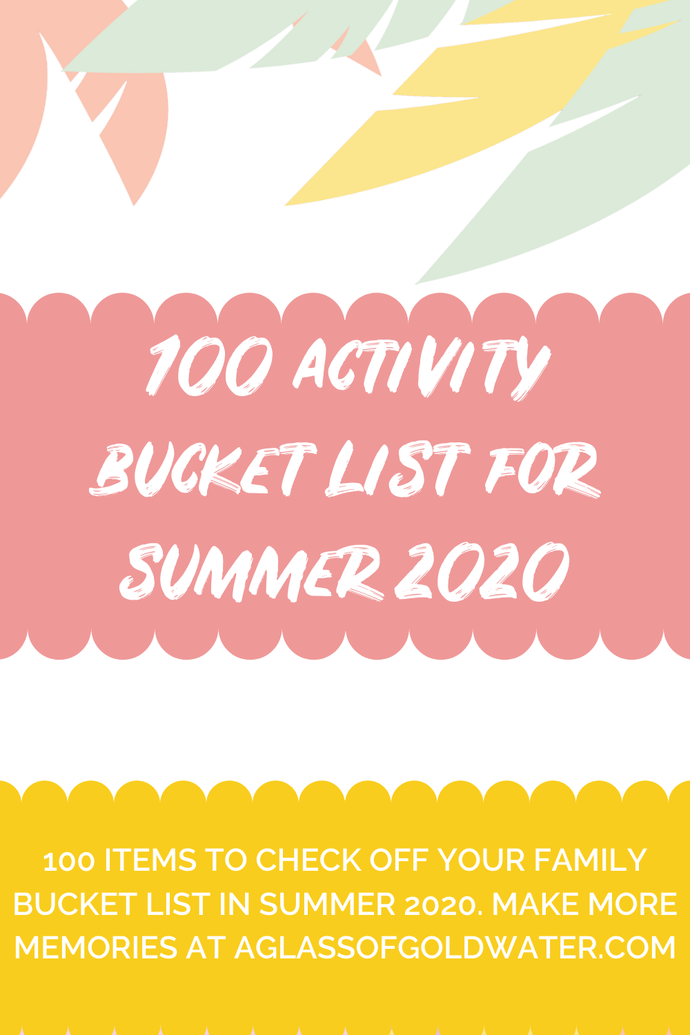 Summer 2020 Bucket List for Families