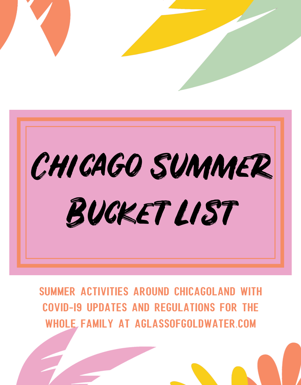 Your COVID Summer 2020 Must-Do Activities & Must-See Locations in the Chicagoland Area