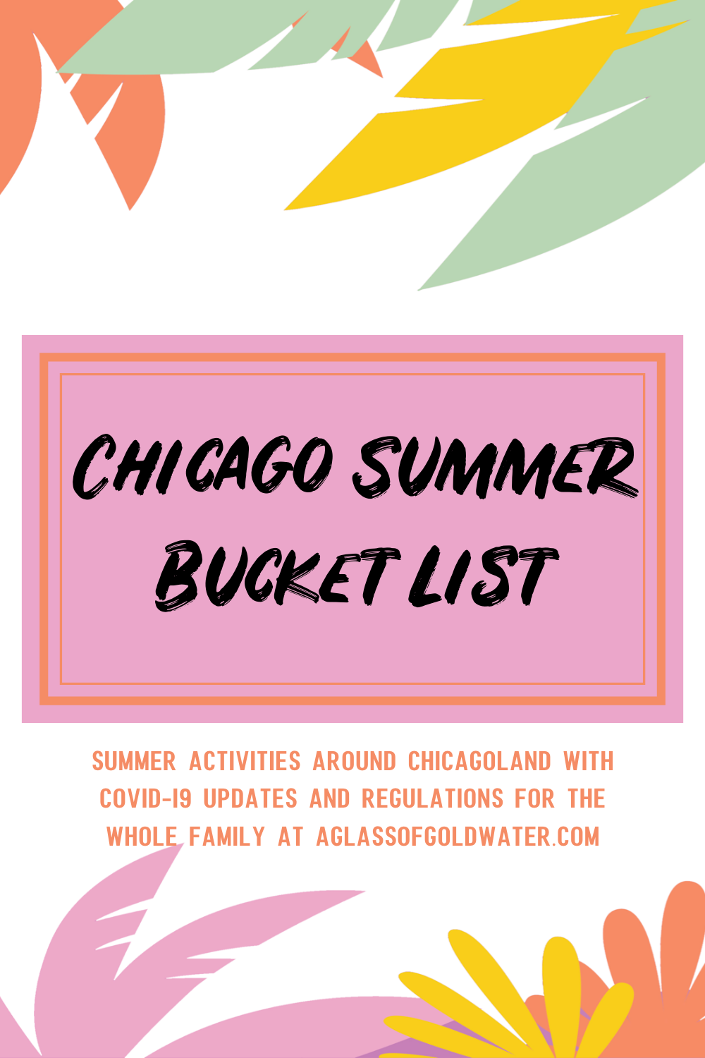 Your COVID Summer 2020 Must-Do Activities & Must-See Locations in the Chicagoland Area