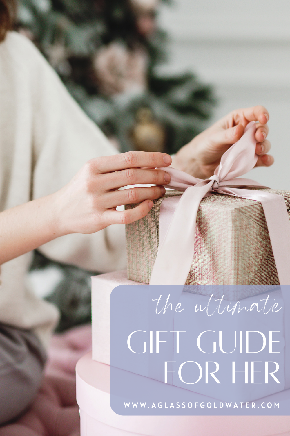 The Ultimate Gift Guide for Her